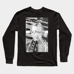 The Prisoner of the Village Long Sleeve T-Shirt